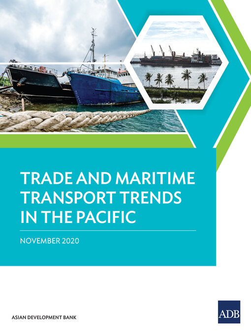 Title details for Trade and Maritime Transport Trends in the Pacific by Asian Development Bank - Available